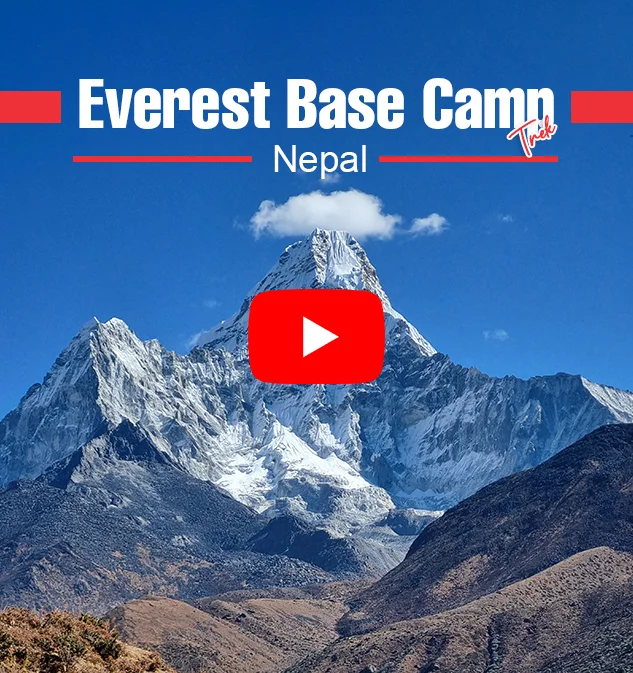 Everest Base Camp Trek Informative Video